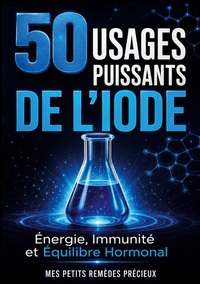 50 usages puissants de l iode