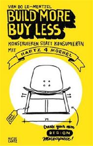 Build More, Buy Less! (new edition) /anglais