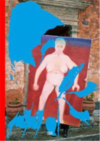 Miriam Cahn FOREIGN the foreignness STRANIERITA /anglais