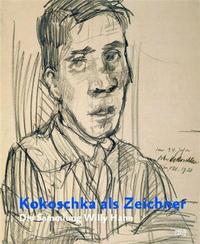 Kokoschka als Zeichner /allemand