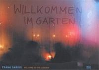 Frank Darius Welcome to the Garden /anglais/allemand