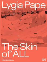 LYGIA PAPE THE SKIN OF ALL /ANGLAIS/ALLEMAND