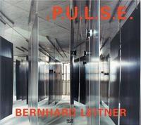 Bernhard Leitner Pulse + DVD /anglais