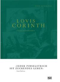 Lovis Corinth Ein Kunstlerleben /allemand