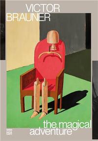 Victor Brauner L'aventure magique /franCais