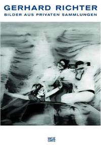 Gerhard Richter Bilder aus Privaten Sammlungen /allemand