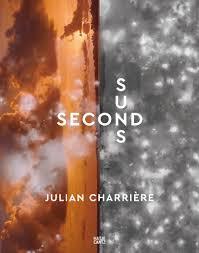 Julian CharrIere Second Suns /anglais