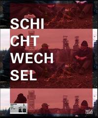 Schichtwechsel - Video art from the Goetz Collection (parution annulee) /anglais/allemand