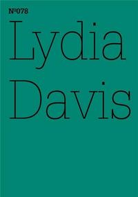 Documenta 13 Vol 78 Lydia Davis /anglais/allemand