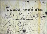 Gerhard Richter Pictures/Series (Fondation Beyeler) /anglais