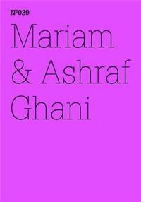 Documenta 13 Vol 29 Mariam & Ashraf Ghani Afghanistan Ein Lexikon /anglais/allemand