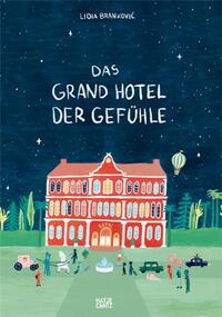Das Grand Hotel der GefUhle /allemand