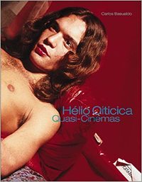 Helio Oiticica Quasi-Cinemas /anglais