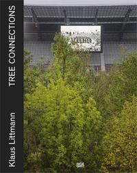 Klaus Littmann Tree Connections /anglais/allemand