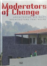 Moderators of Change Architecture that Helps /anglais/allemand