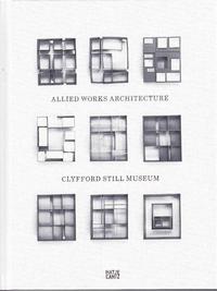 Clyfford Still Museum Allied Works Architecture /anglais