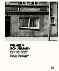 Wilhelm Schurmann Road Map to Happiness /anglais/allemand