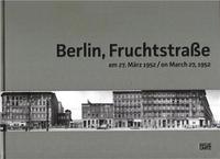Berlin, Fruchtstrasse on March 27, 1952 /anglais/allemand
