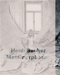 Heidi Bucher Metamorphosen /allemand
