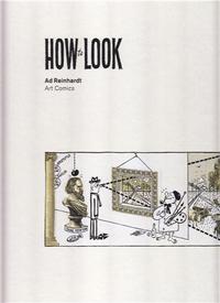 Ad Reinhardt How to Look - Art Comics /anglais