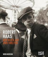 Robert Haas - Der Blick auf zwei Welten /allemand