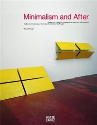 Minimalism And After (New ed) /anglais/allemand