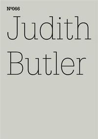 Documenta 13 Vol 66 Judith Butler /anglais/allemand