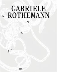 Gabriele Rothemann Werke/Works /anglais/allemand
