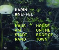 Karin Kneffel House on the edge of town /anglais/allemand