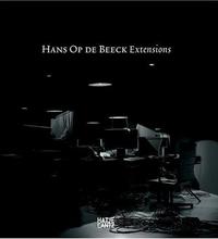 Hans Op de Beeck Extensions /anglais