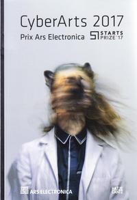 CyberArts 2017 International Compendium Prix Ars Electronica /anglais