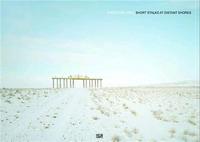 Christoph Grill Short Stalks at Distant Shores /anglais/allemand