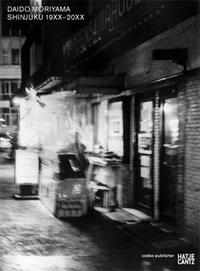 Daido Moriyama Shinjuku 19xx-20xx /anglais/allemand