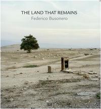 Federico Busonero The Land That Remains /anglais