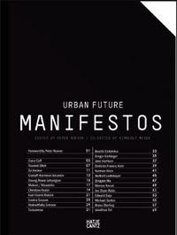 Urban Future Manifestos /anglais