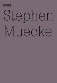 DOCUMENTA 13 VOL 54 STEPHEN MUECKE /ANGLAIS/ALLEMAND