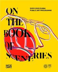 EXPO 2020 Dubai On the Book of Sceneries /anglais