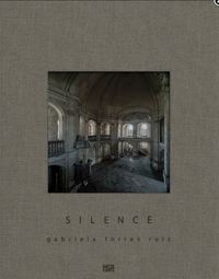 Gabriela Torres Ruiz Silence /ANGLAIS/ALLEMAND/ESPAGNOL