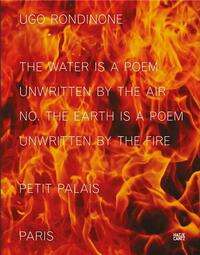Ugo Rondinone the water is a poem unwritten by the air no the earth is a poem unwritten by the fire