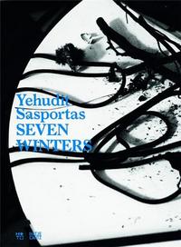 Yehudit Sasportas Seven Winters /anglais/allemand