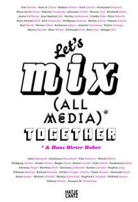 LET'S MIX ALL MEDIA TOGETHER /ALLEMAND