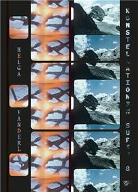 Helga Fanderl Konstellationen Super 8 /franCais/anglais/allemand