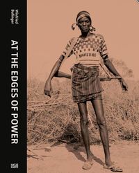 Winfried Bullinger At the Edges of Power /anglais/allemand