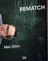 Mel Chin Rematch /anglais