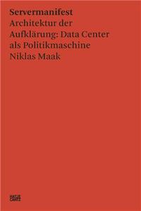 Niklas Maak Servermanifest Architekturkr der Aufklarung /allemand