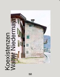 Walter Niedermayr Koexistenzen /anglais/allemand