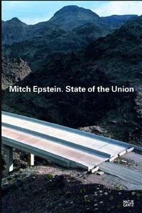 Mitch Epstein State of the Union /anglais/allemand