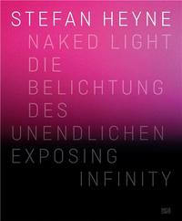 Stefan Heyne Naked Light /anglais/allemand