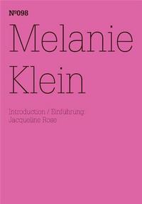 Documenta 13 Vol 98 Melanie Klein /anglais/allemand