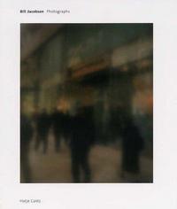 Bill Jacobson Photographs /anglais